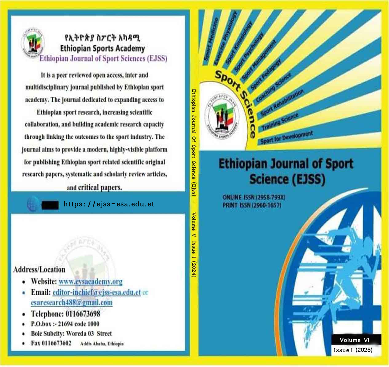 					View Vol. 6 (2025): Issue. 1 Ethiopian Journal of Sport Science (EJSS)
				